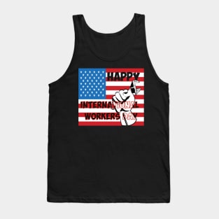 Happy international workers day Tank Top